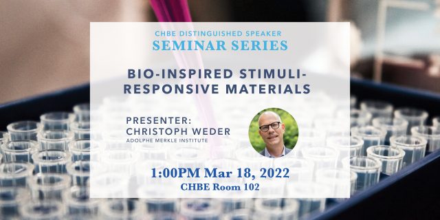 Distinguished Speaker Seminar Mar 18 – Christoph Weder