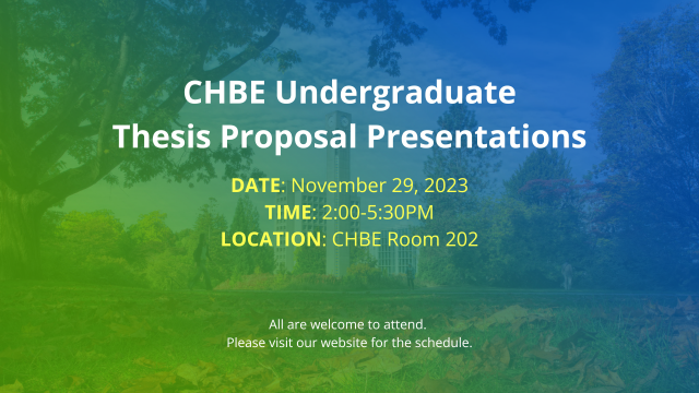 CHBE UG Thesis Proposal Presentation Schedule