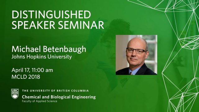 Distinguished Speaker Seminar Apr 17 – Michael Betenbaugh