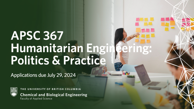 APSC 367 Humanitarian Engineering: Politics & Practice