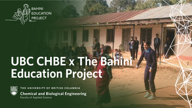 UBC CHBE x The Bahini Education Project Initiative