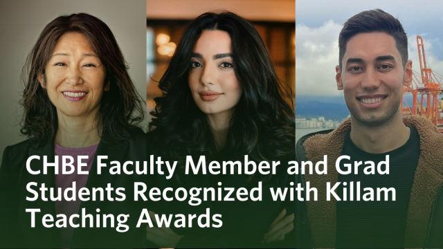 Killam Teaching Prize and Killam Graduate Teaching Assistant Award – 2024/2025 CHBE Recipients 