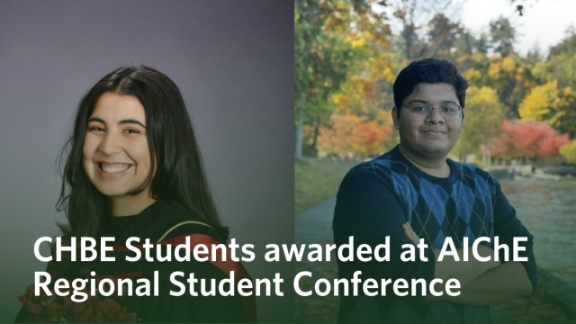 CHBE Students win Research Paper Presentation awards at AIChE Regional Student Conference